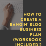 How to Create a Blog Business Plan