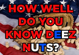 What Will The Future Of Deez Nuts Jokes Look Like In 2022?