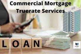 What are commercial mortgage truerate services