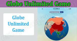 Why The Globe Unlimited Game Is Growing In Popularity And What It’s All About